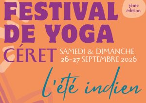 Lire la suite à propos de l’article FESTIVAL DE YOGA à CERET – 26 et 27 septembre 2026